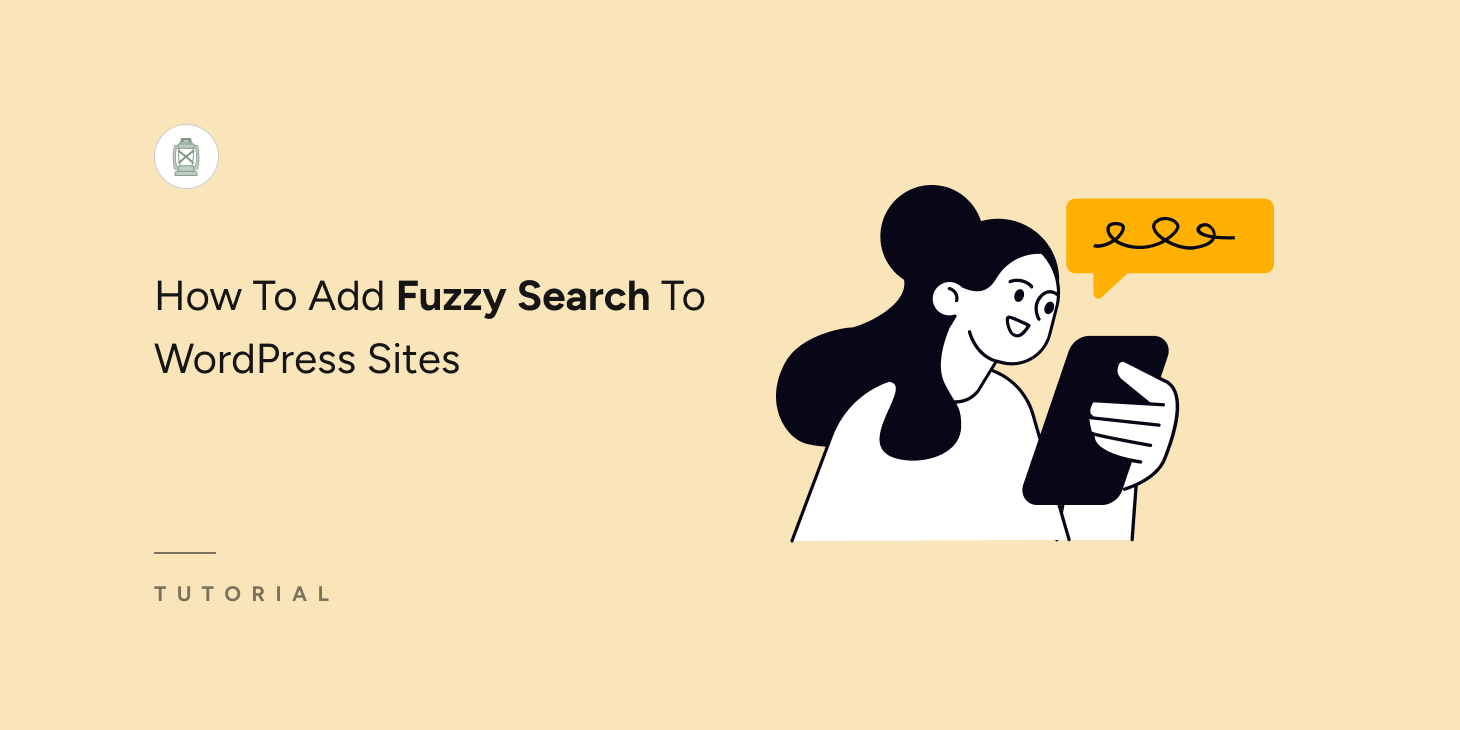 How To Add Fuzzy Search To WordPress Sites Thumbnail
