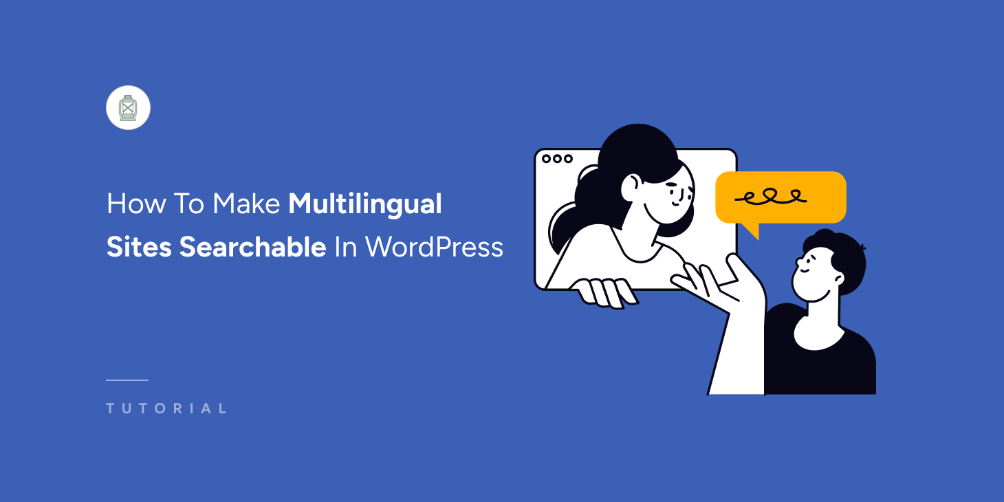 How To Make Multilingual Sites Searchable In Wordpress Thumbnail