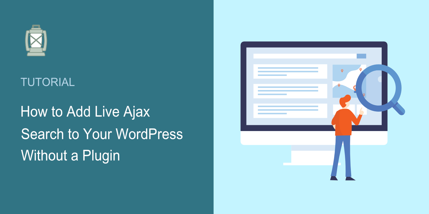 How to Add Live Ajax Search to Your WordPress Without a Plugin