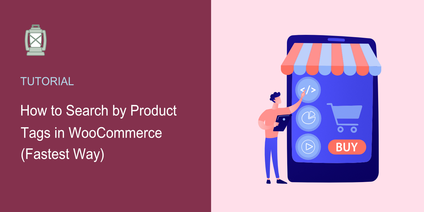 How to Search by Product Tags in WooCommerce (Fastest Way)