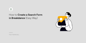 How to create a search form in Breakdance