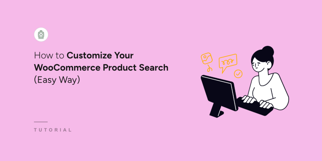 How to customize your WooCommerce product search