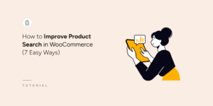 How to improve product search in WooCommerce