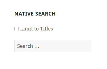 WordPress native Search Widget with a customized checkbox to limit search to Titles in SearchWP