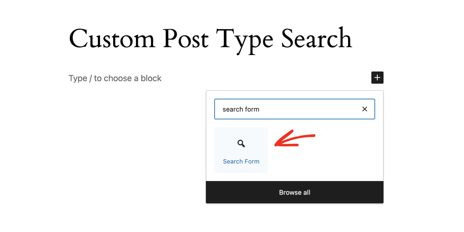 How To Create A WordPress Search Form For Custom Post Types: Show Search Form Step 2